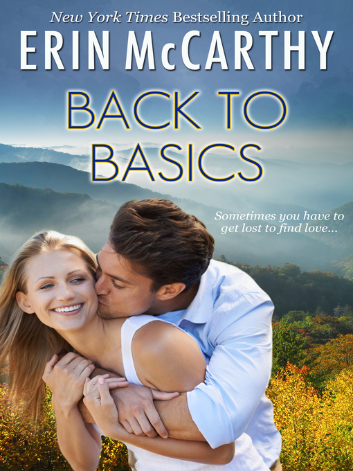 Title details for Back to Basics by Erin McCarthy - Available
